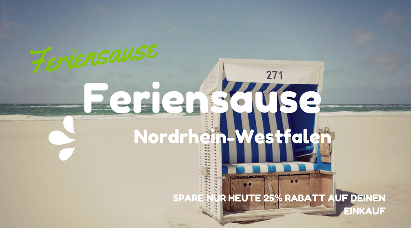 Hallo Ihr Lieben, los geht's - wir wünschen Nordrhein-Westfalen einen schönen Start in die Ferien...   ❤️ Feriensause ❤️  Wer unseren NEWSLETTER abonniert hat, der hat es vielleicht schon mitbekommen... ;-)   Vom 25.06. - 10.09. startet bei uns die große 